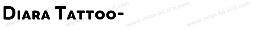 Diara Tattoo字体转换